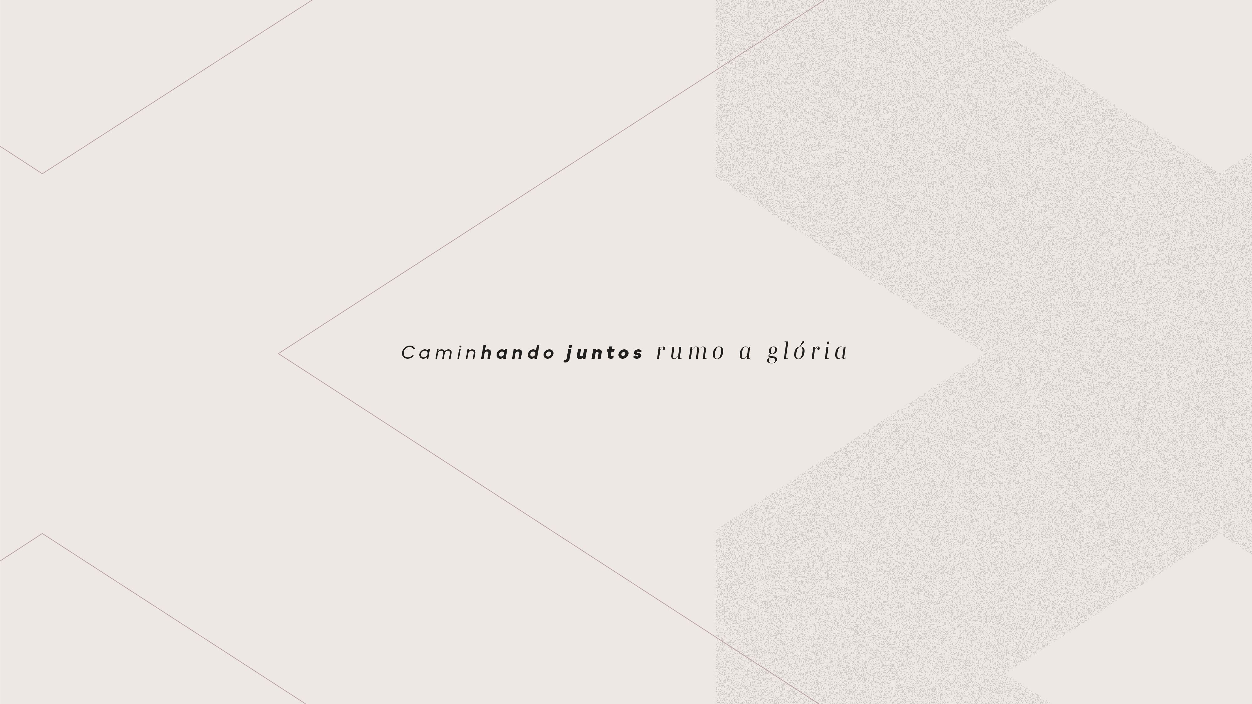 Frase Caminhando juntos rumo à glória